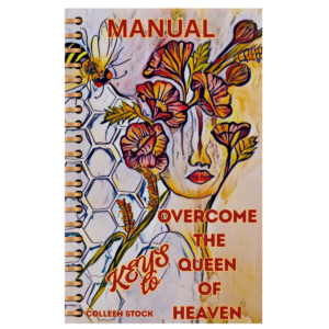 keys to overcome the queen of heaven (workbook)